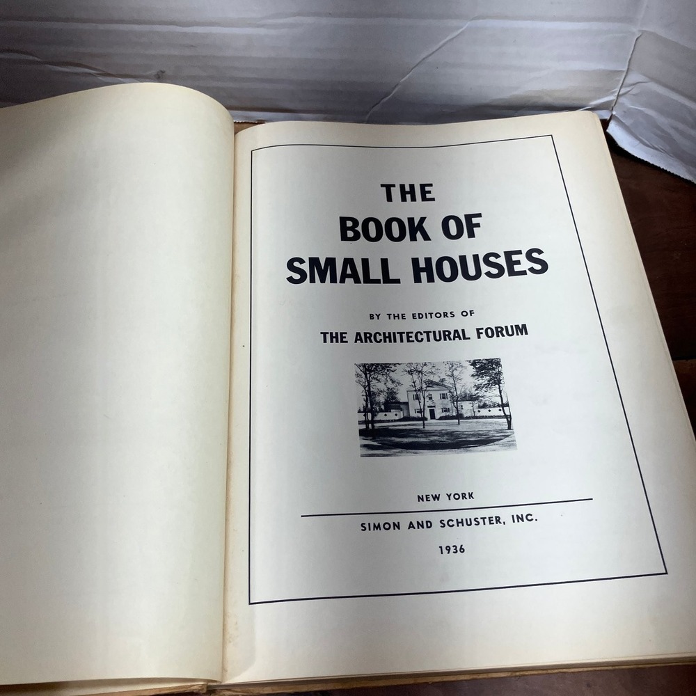 The Book of Small Houses Architectural Forum 1936 3rd Printing Home Design - Picture 3 of 12
